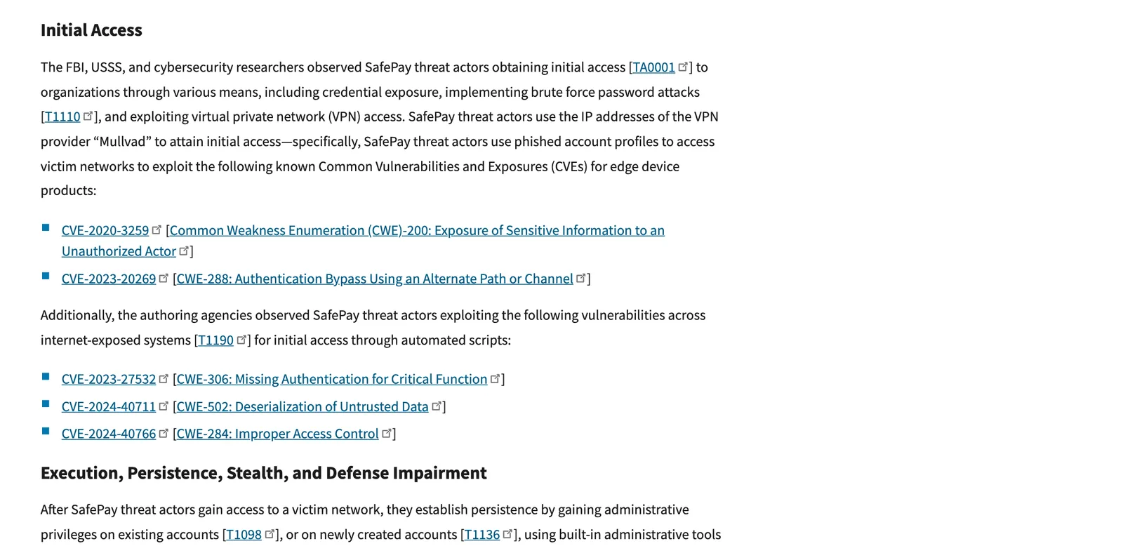 ส่วน Initial Access ในคำเตือน SafePay ransomware AA26-293A ระบุการใช้ IP ของ Mullvad VPN บัญชีจากฟิชชิง และช่องโหว่ CVE-2020-3259 CVE-2023-20269 CVE-2023-27532 CVE-2024-40711 CVE-2024-40766