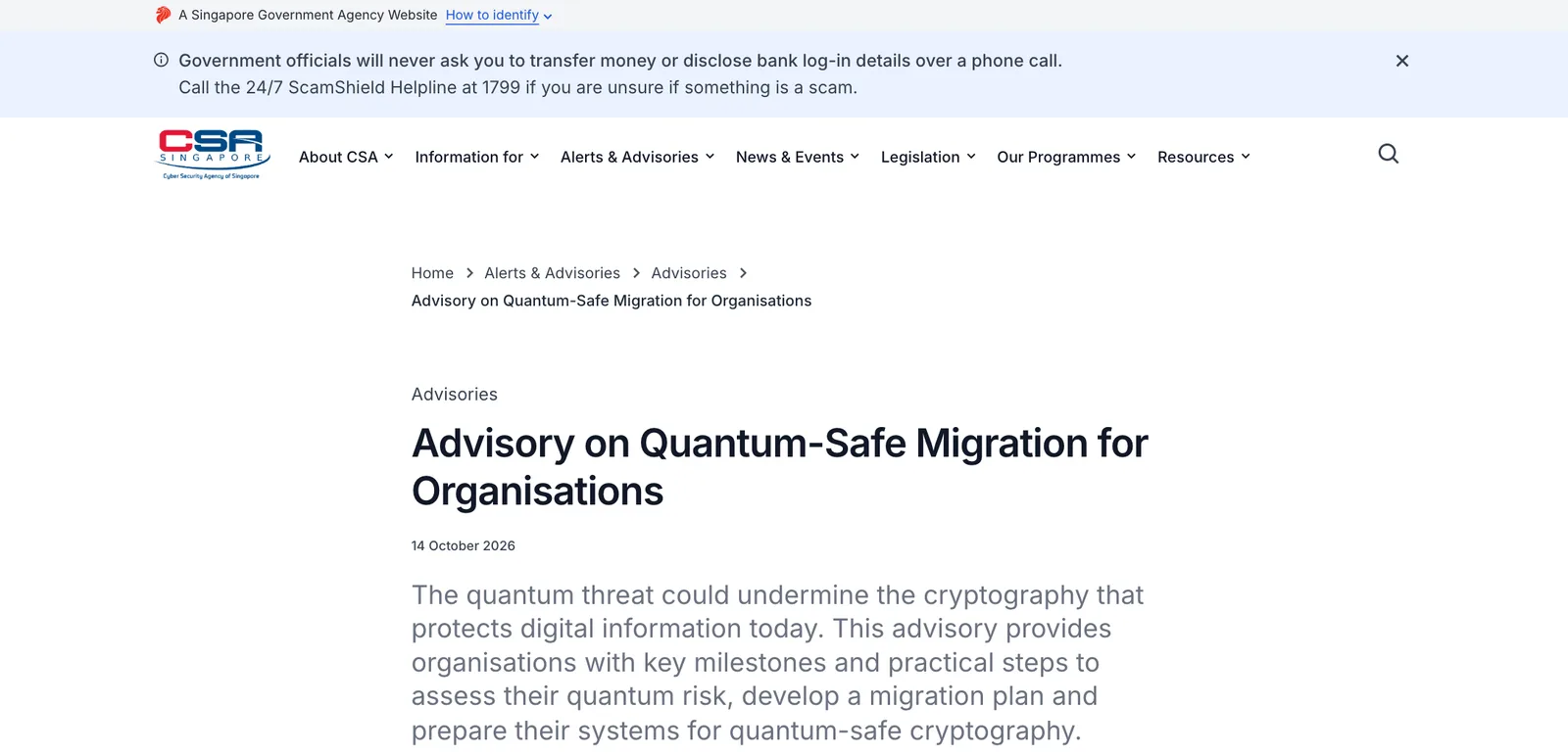 หน้า Advisory on Quantum-Safe Migration for Organisations ของ CSA ลงวันที่ 14 ตุลาคม 2026 ให้กรอบเวลาและขั้นตอนประเมินความเสี่ยงจากภัยควอนตัม