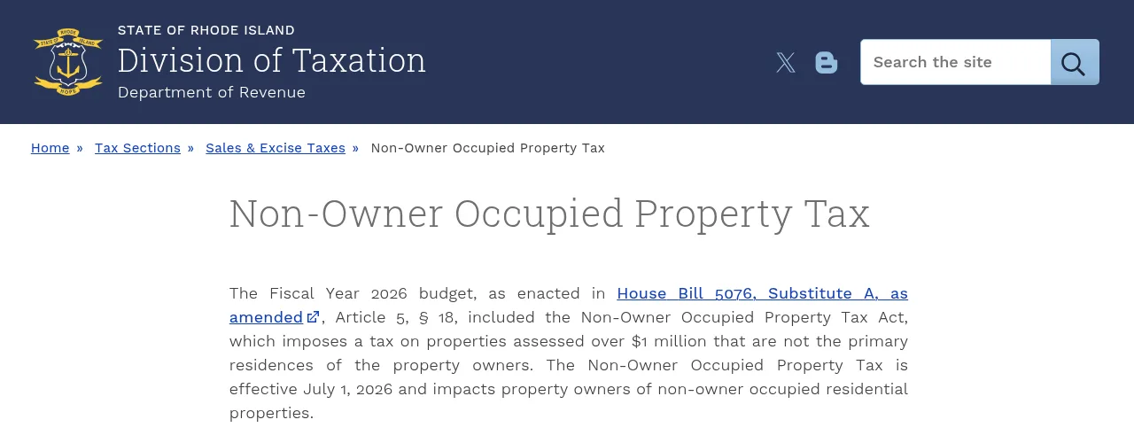 หน้าเว็บ Non-Owner Occupied Property Tax ของ Rhode Island Division of Taxation ระบุว่าภาษีนี้อยู่ในงบประมาณปีงบประมาณ 2026 ตาม House Bill 5076 และมีผล 1 กรกฎาคม 2026
