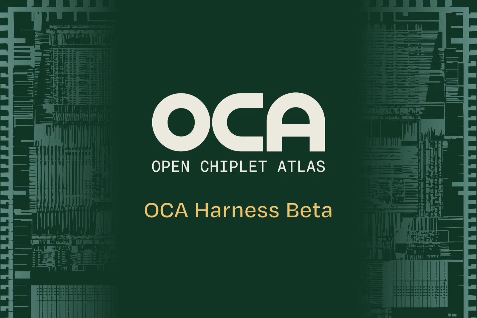 ภาพประกาศ OCA Harness โอเพนซอร์สรุ่นเบต้าของ Tenstorrent พร้อมโลโก้ Open Chiplet Atlas