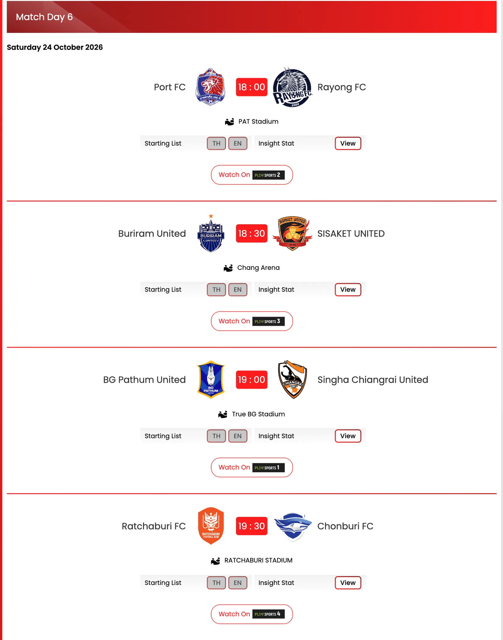 ภาพหน้าจอหน้าโปรแกรมไทยลีก นัดที่ 6 วันเสาร์ที่ 24 ตุลาคม 2026 บนเว็บไซต์ไทยลีก: การท่าเรือพบระยอง 18:00 น. บุรีรัมย์พบศรีสะเกษ 18:30 น. บีจี ปทุมพบเชียงราย 19:00 น. และราชบุรีพบชลบุรี 19:30 น. พร้อมปุ่ม Watch On ของ Play Sports