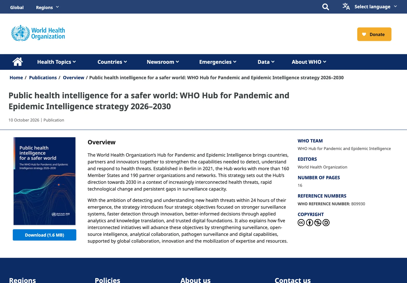 หน้าเอกสาร Public health intelligence for a safer world ยุทธศาสตร์ Pandemic Hub ปี 2026–2030 บนเว็บไซต์ WHO เผยแพร่ 10 ตุลาคม 2026 ระบุเป้าตรวจจับภัยสุขภาพใหม่ภายใน 24 ชั่วโมง