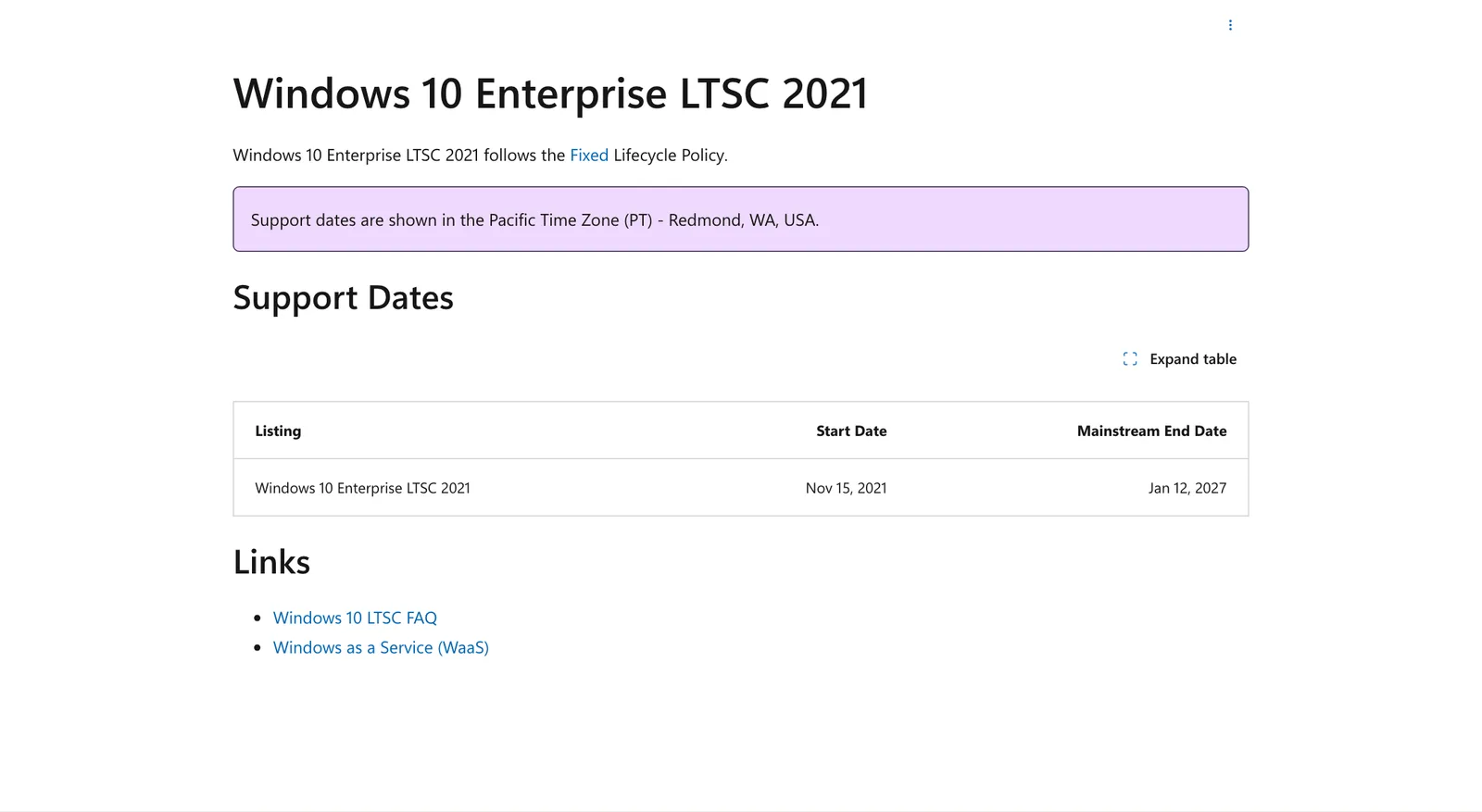 หน้า lifecycle ของ Windows 10 Enterprise LTSC 2021 บน Microsoft Learn แสดงว่า Windows 10 LTSC 2021 หมดซัพพอร์ตวันที่ 12 ม.ค. 2027 ใต้ Fixed Lifecycle Policy
