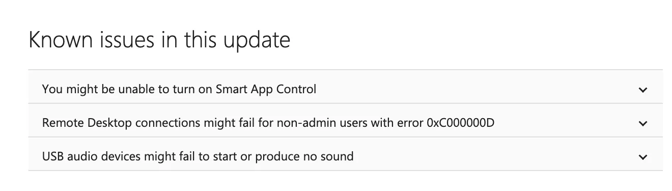 หัวข้อ Known issues in this update ในหน้า KB5127648 แสดงปัญหา You might be unable to turn on Smart App Control, Remote Desktop error 0xC000000D และ USB audio devices