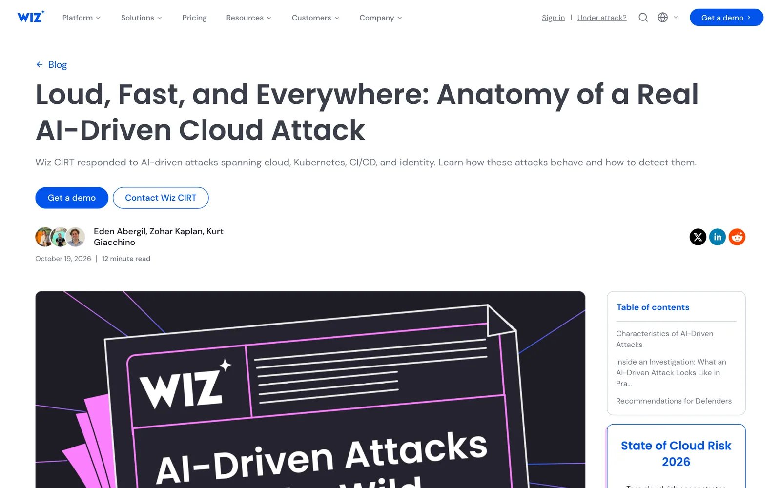 หน้าบล็อก Wiz รายงาน Loud, Fast, and Everywhere: Anatomy of a Real AI-Driven Cloud Attack ลงวันที่ 19 ตุลาคม 2026