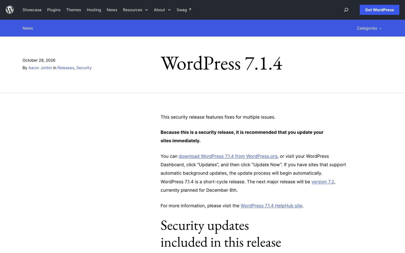 หน้าประกาศ WordPress 7.1.4 บน WordPress.org วันที่ 28 ตุลาคม 2026 ระบุว่าเป็น security release และแนะนำให้อัปเดตทันที
